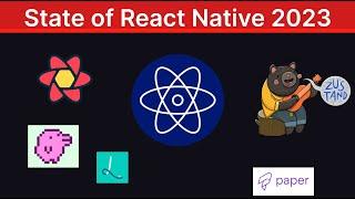 State of React Native 2023