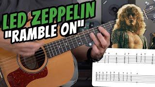 Led Zeppelin "RAMBLE ON" Guitar Tutorial (EASY + ACOUSTIC + HOW IT'S REALLY PLAYED)