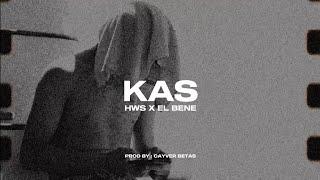 HWS - KAS - FT EL BENE  ( Official video lyrics )