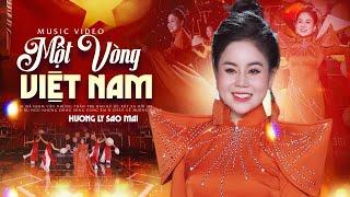 MỘT VÒNG VIỆT NAM - Hương Ly Sao Mai | Là người Việt Nam ai cũng muốn nghe bài này