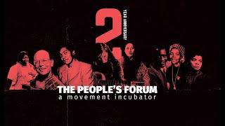The People's Forum: 2 Year Anniversary