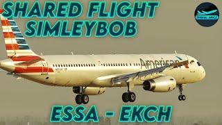 [XP12] Shared flight with @Simleybob! | ESSA - EKCH  | DrishalMAC2