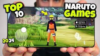 TOP 10 NEW NARUTO GAMES FOR ANDROID & IOS IN 2024 | HIGH GRAPHICS 4K  ( Offline / Online )