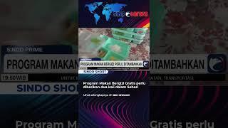 Program Makan Bergizi Gratis perlu diberikan dua kali dalam Sehari