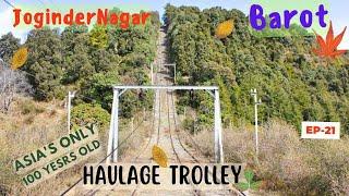 British times Mountain Heritage Haulage Trolley | Joginder Nagar To Barot | Himachal 2023 EP-21