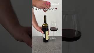 Genius wine trick #genius #wine #tricks