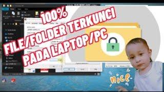 CARA BUAT PASSWORD FILE/FOLDER PADA LAPTOP/PC (Official Video) Tutorial Terbaru.