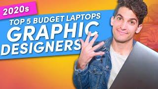 Top 5 Best Budget Laptops for Graphic Designers in 2020