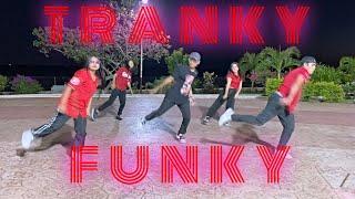 Trueno - TRANKY FUNKY (Coreografia)