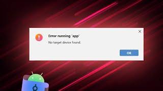 Android Studio No Target Device Found - Como Resolver?