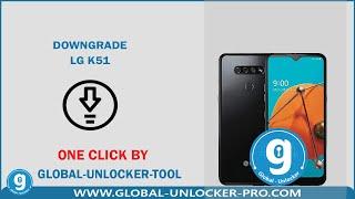 How To Downgrade LG k51