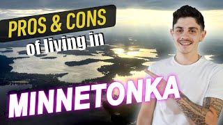 Pros and Cons Of Minnetonka MN