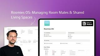 How To Manage Room Mates & Shared Living Spaces in Notion