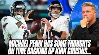 Michael Penix Says Kirk Cousins Showed Him How To Be A Starter Without Realizing It | Pat McAfee