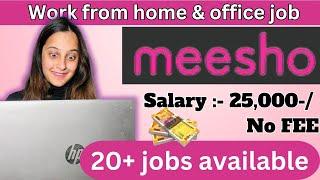 Meesho work from home job️ 20+ jobs hiring Online Jobs at Home Freshers | Earn Money Online Job