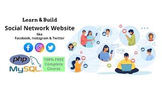 PHP Tutorial for Beginners | Build Social Network Website | PHP MySQL Full Stack Web Development