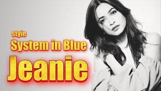 Jeanie - ( System in Blue style ) - 2024