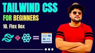 TailwindCSS Tutorial ForBeginners in Hindi | Flex Box | Tailwindcss with Notes #10