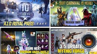  Bgmi New A10 Royal Pass | Bgmi Next Mythic Forge | Bgmi Next Premium Crate | Next X Suit Carnival