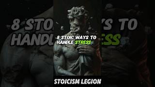 8 Stoic Ways to Handle Stress in Under 60 Seconds