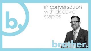 Brother. Masonic podcast in conversation with Dr David Staples