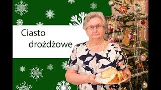 Drożdżowe jak puch - babcia uczy jak zrobić ciasto drożdżowe