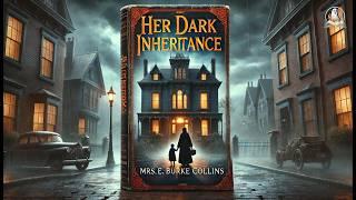 Her Dark Inheritance 