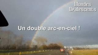 Mondes Opalescents - Opalescent Worlds - Double arc-en-ciel