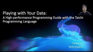 [SIGGRAPH Asia 2022] A High-performance Guide to Data Organization with Taichi Programming Language