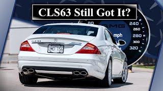 Is My CLS63 AMG Still Fast After 18 years?