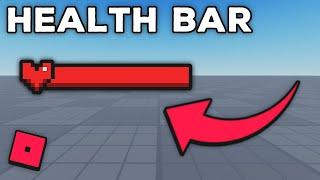 How To Make A Health Bar In ROBLOX Studio