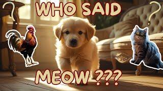  Who Said Meow | A Curious Puppy’s Adventure! | Cute Animated Story for Kids 