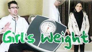 Girl's Weight | OZZY RAJA