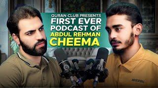 Podcast with Abdul Rehman Cheema | QC Podcast Series by Akhyar Ahmad