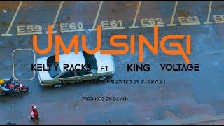 KELLY RACKS_-_UMUSINGI feat KING VOLTAGE[OFFICIAL  VIDEO]