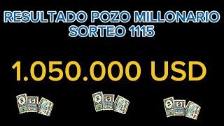 RESULTADO POZO MILLONARIO SORTEO 1115 #pozomillonario #pozorevancha #102 #1115