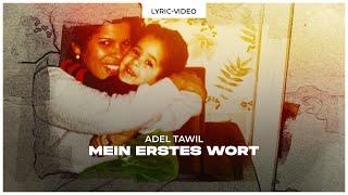 Adel Tawil – Mein erstes Wort (Lyric Video)