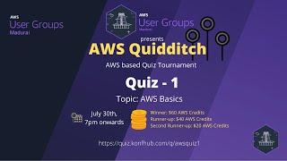 AWS Quidditch - Quiz 1 | AWS User Group Madurai