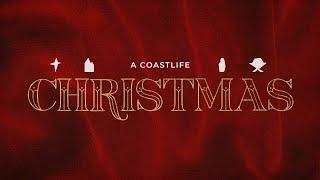 A CoastLife Christmas - 2023