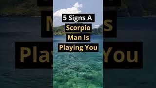 5 Signs A Scorpio Man Is Playing You #shorts #dating #zodiac #zodiacsigns