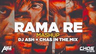 Rama Re (Mashup Remix) DJ Ash x Chas In The Mix | Trending Mix | Kaante | Dance Sutra 19