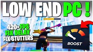 How To BOOST FPS On LOW END PC in Fortnite Chapter 4  ( Fix Delay & Fix Stutters ) 