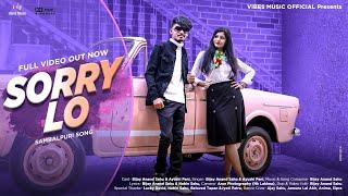 Sorry Lo Official Sambalpuri Romantic Song Bijay Ayushi #NEW