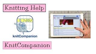 Knitting Help - knitCompanion (Video 1)