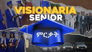 Visionaria senior Graduation Bashewam school 2016 ሰርግ ነው ወይስ የ12ተኛ ክፍል ምርቃት?