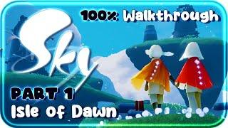 Sky: Children of the Light 100% Walkthrough Part 1 ~ Isle of Dawn (PS4, PS5)