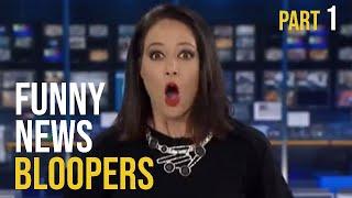 Funny News Bloopers Part 1