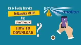 How to download videos from Dailymotion in 3s - Freedownloadvideo.net