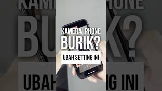 Kamera iPhone ga bagus? Ubah setting ini ya  #iphonecamera #cameraiphone #iphonetips #iphonetricks