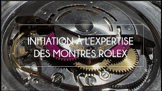 The basics of Rolex expertise.